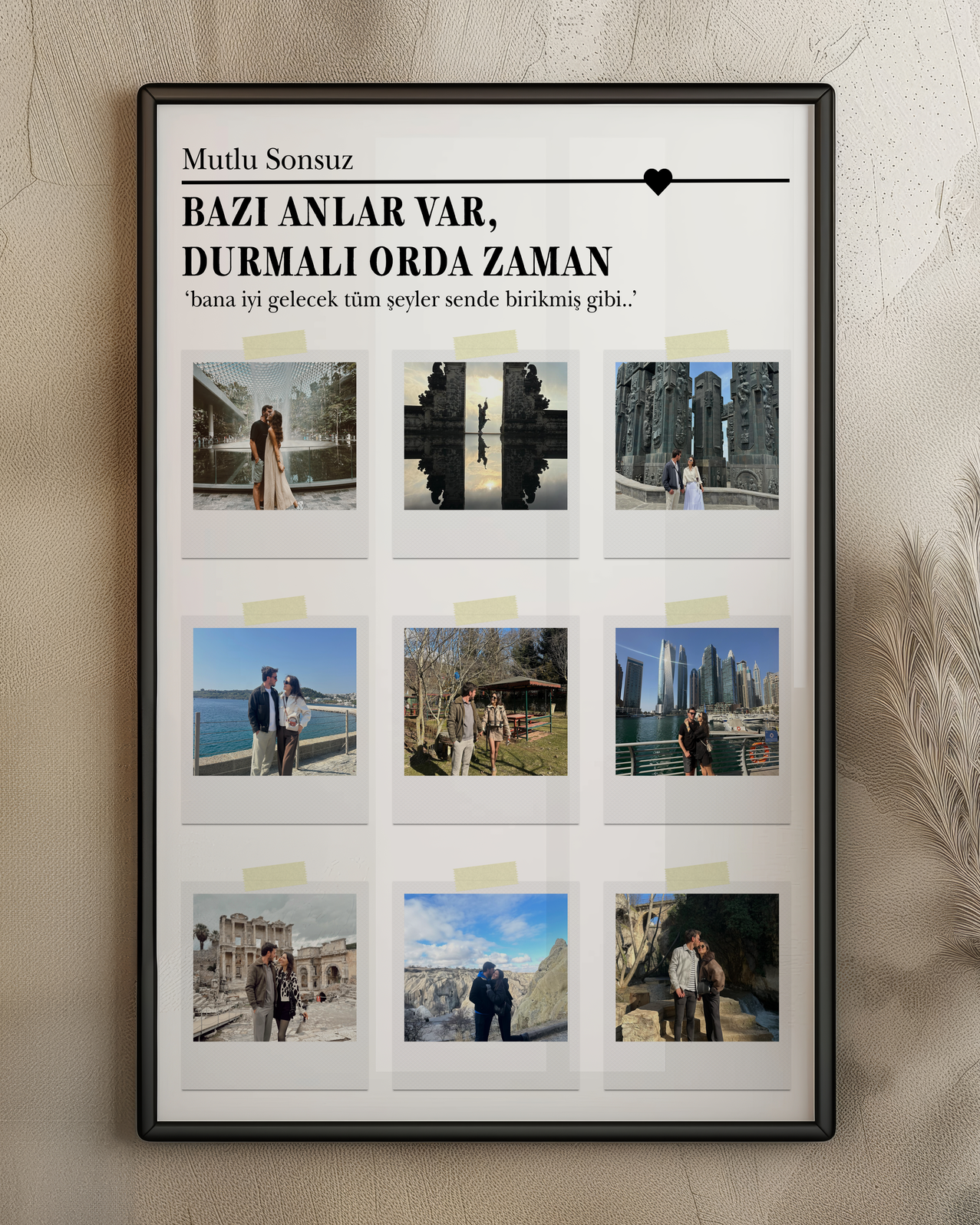 Bazı anlar var, durmalı orada zaman - 9 Fotoğraflı Aşk Posteri